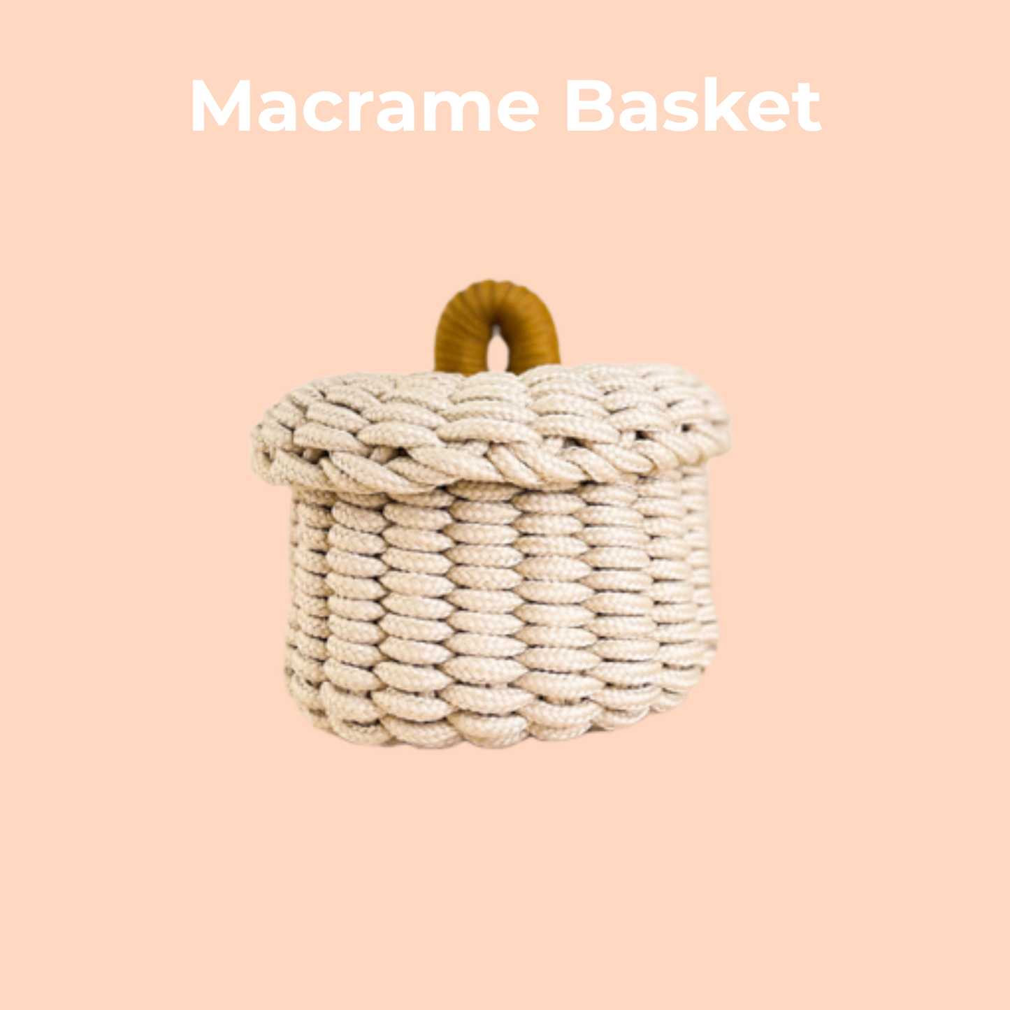 DIY Macrame Basket
